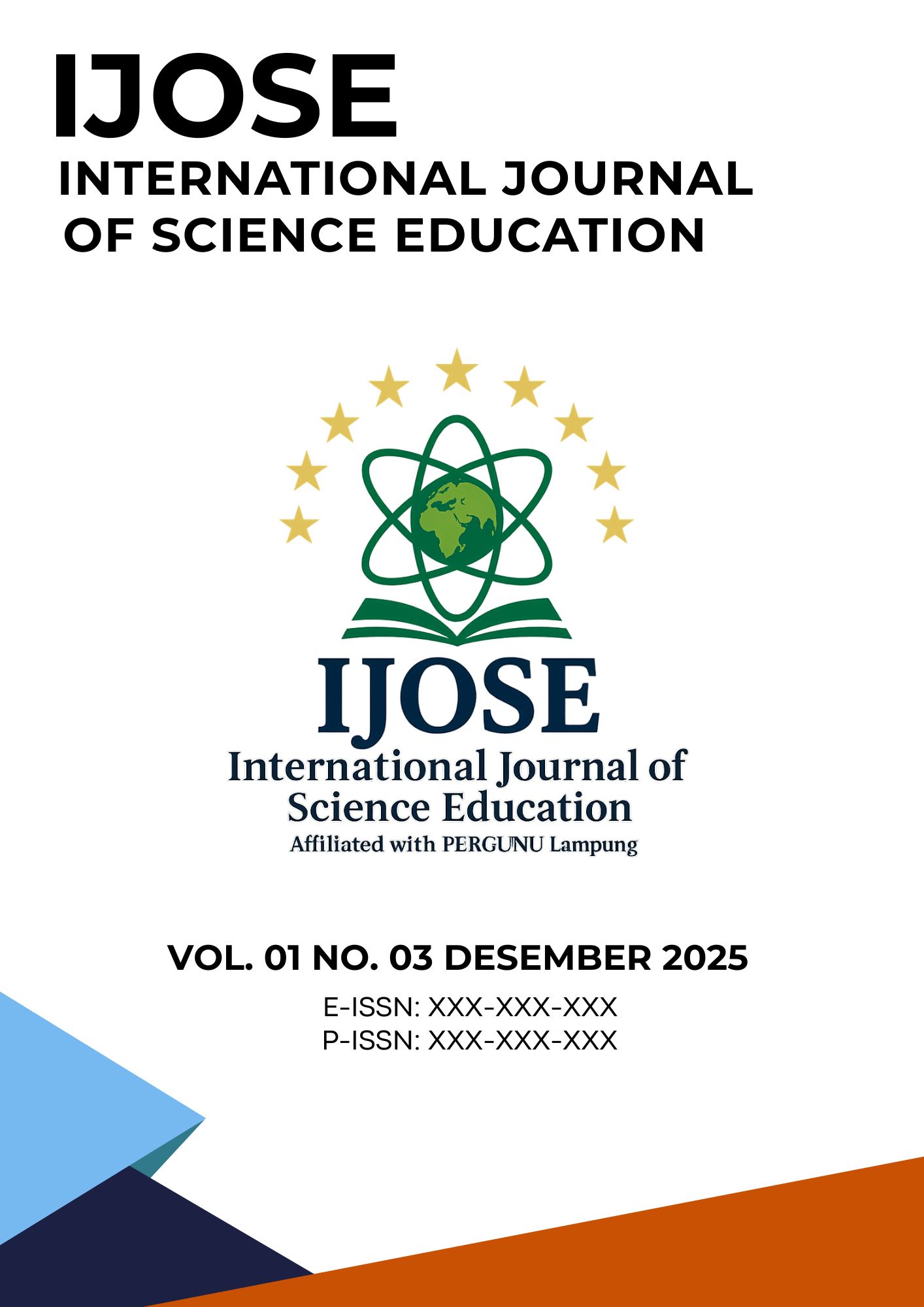 					View Vol. 1 No. 3 (2025): International Journal Of Science Education
				